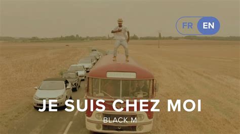 je suis chez moi lyrics|je suis chez moi black m.